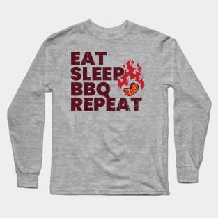 Eat Sleep BBQ! Long Sleeve T-Shirt